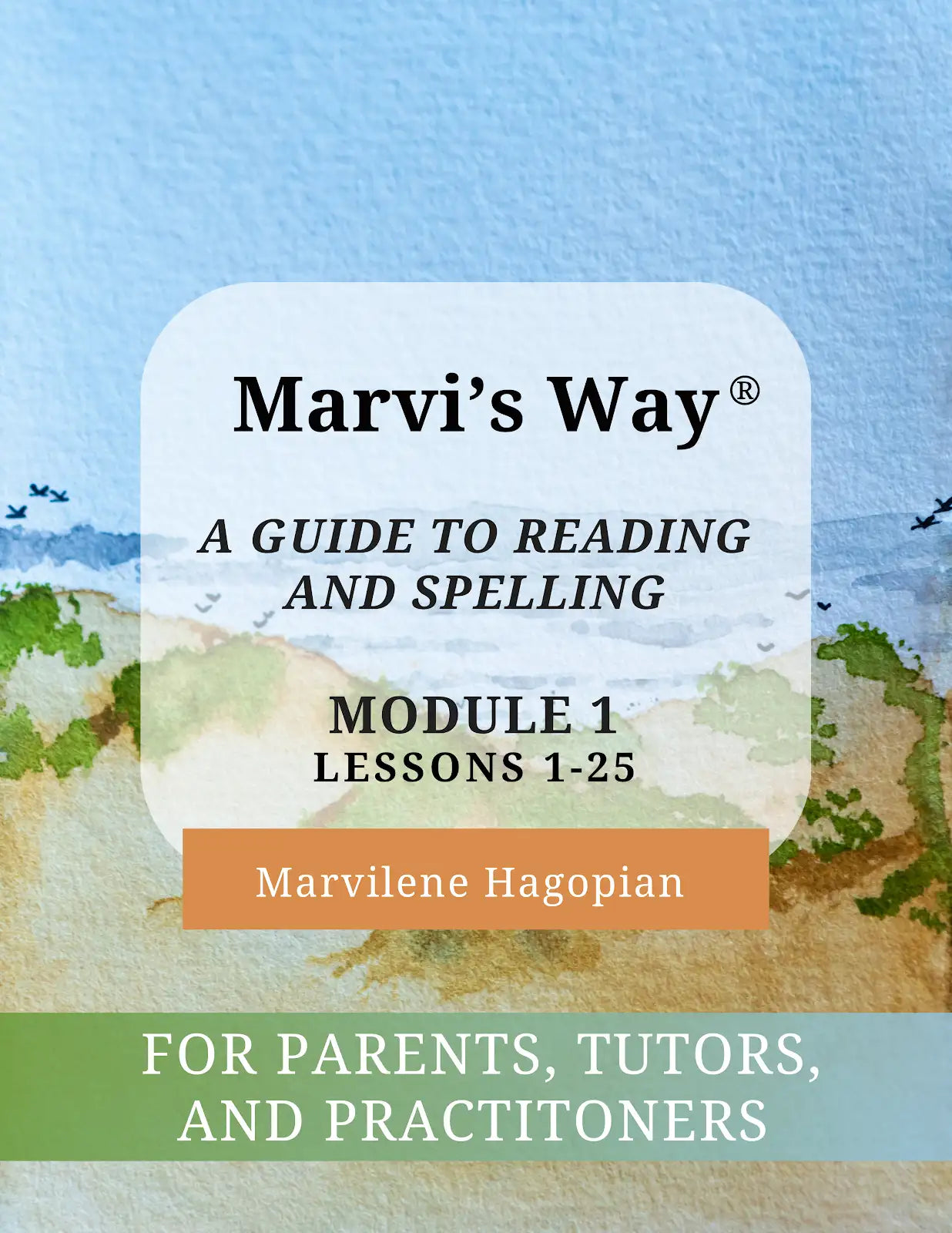 Module 1, Lessons 1-25